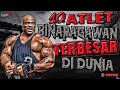 10 BIGGEST BODYBUILDERS IN THE WORLD