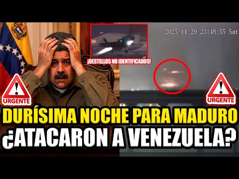 🚨¡DESTELLOS NO IDENTIFICADOS! DURA NOCHE PARA MADURO ¿ATACARON A VENEZUELA? | FRAN FIJAP
