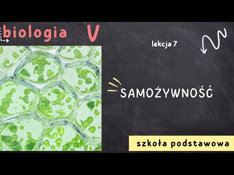 Biologia klasa 5 [Lekcja 7 - Samożywność]
