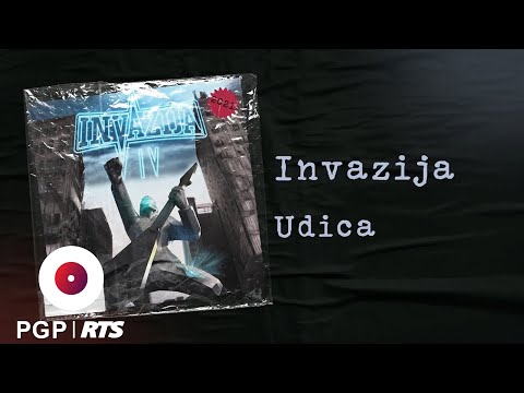 Invazija - Udica | [Official Audio]