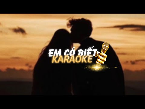 KARAOKE / Em Có Biết - H2K x Quanvrox「Lofi Ver.」/ Official Video