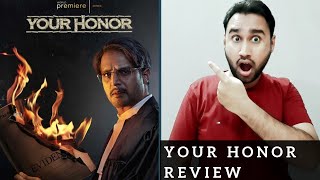 Your Honor Review | SonyLIV Original Series | Faheem Taj