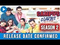Campus Diaries Season 2 Release date | Campus Diaries Season 2 Trailer | Campus Diaries 2 Update |