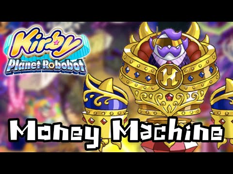 Money Machine (GaMetal X Nintendo/HAL) [Kirby Planet Robobot]
