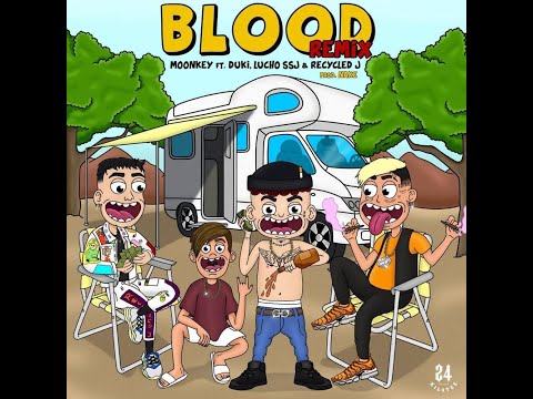 Moonkey - Blood Remix ft Recycled J, Duki & LuchoSSJ (AUDIO OFICIAL)