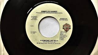 Someone Like You , Emmylou Harris , 1984