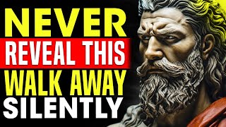 If You Tell People This, You Lose Power | Never Reveal These 5 Things About Yourself | Stoicism