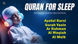 Bacaan Al-Quran yang menenangkan untuk tidur nyenyak  Ayah Al Kursi, Yasin, Rahman, Waqiah, Mulk