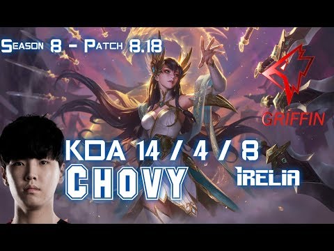 GRF Chovy IRELIA vs AATROX Mid - Patch 8.18 KR Ranked