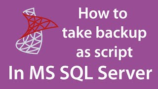 Download the video "How to take backup in SQL Server as script in Tamil - SQL server 2019 [ 2021 ]"