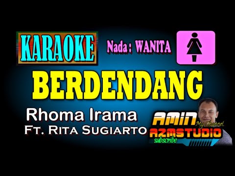 BERDENDANG Roma Irama KARAOKE Nada WANITA