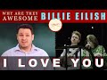 Billie Eilish - I Love You - Live at the Greek - Why Are They AWESOME? - Dr. Marc - Reaction Billie Eilish - I Love You - Live at the Greek - Why Are They AWESOME? - Dr. Marc - Reaction