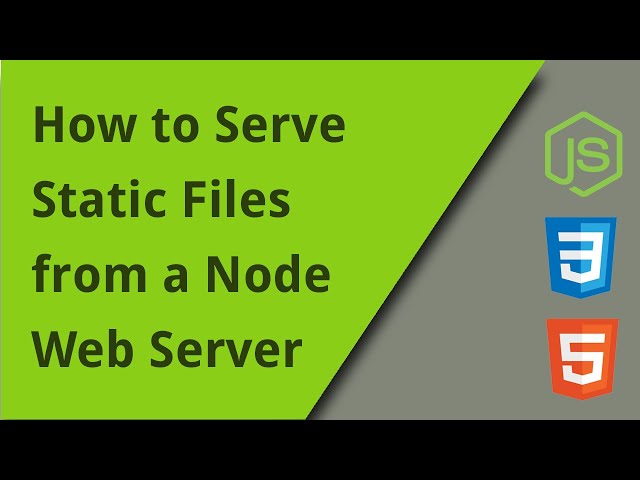 Thumbnail of Serving Static Files lesson
