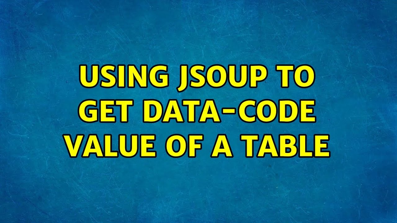 Using JSoup to get data-code value of a table