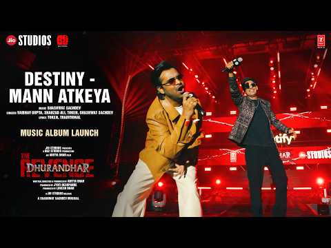 Destiny Mann Atkeya Lyrics English Translation – Dhurandhar 2
