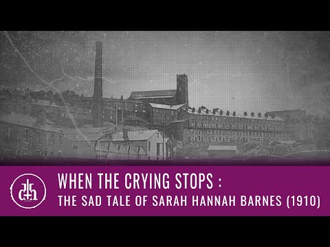The Sad Tale of Sarah Hannah Barnes (1910) | #15 | Haslingden