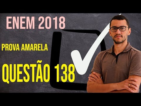 Questão 138 -  Prova Amarela Matemática -  Enem 2018