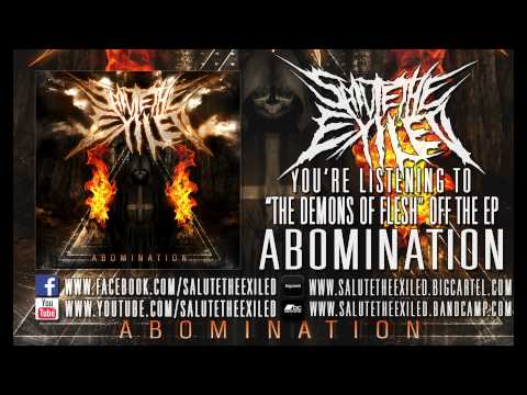 Salute The Exiled - The Demons Of Flesh