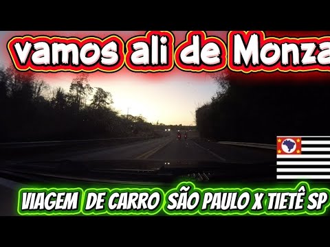 Viagem de carro para  São Paulo X Tietê SP 