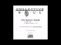 The World I Know Edit Collective Soul