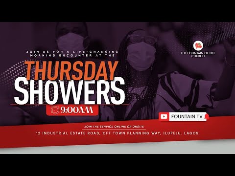 Fountain  TV | Thursday Showers Live Broadcast | 22nd April, 2021