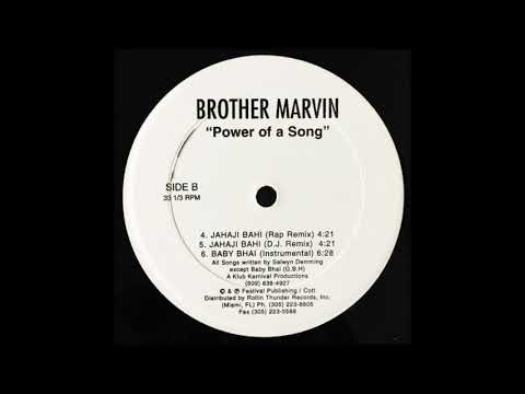 Brother Marvin - Jahaji Bhai (Rap Remix) RAPSO ISLANDS CHUTNEY JAM