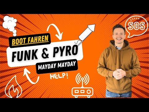 Boot fahren - Funk & Pyroscheine - FKN,SKN, UBI, SRC & LRC