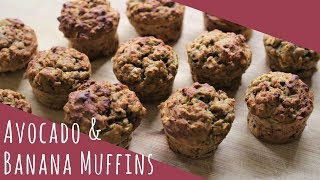 Easy Avocado & Banana Muffins | SNACK IDEAS | Baby Led Weaning