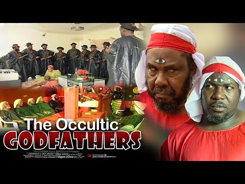 The Occultic Godfathers - Nigerian Movie