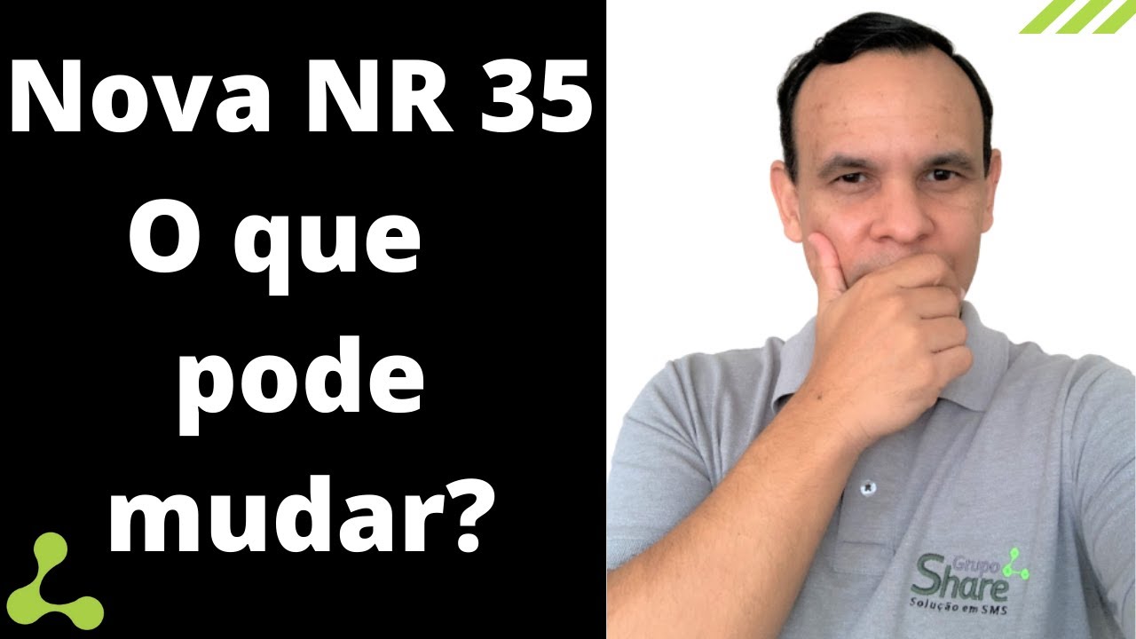 Nova NR35 (Trabalho em Altura) - O que pode mudar?