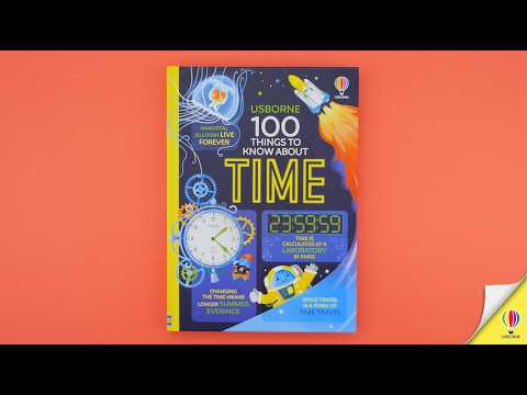 100 Things to Know About Time | Usborne | Be Curious