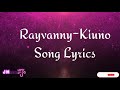 RAYVANNY - KIUNO (LYRICS VIDEO)
