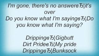 Strapping Young Lad - Dirt Pride Lyrics