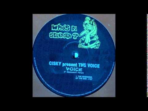 Cisky present The Voice - the beginning of the end