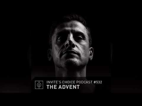Invite's Choice Podcast 532 - The Advent