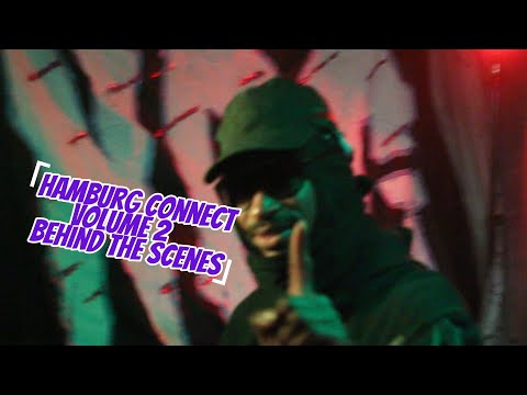 Champpain 309 x Hamburg Connect Vol.2 - behind the scenes [Blacks17, Tgee, Feo Night, Bousko, Aj617]