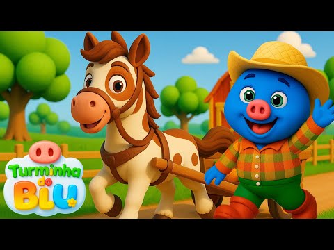🎶 Meu Cavalinho 🐴 Fazendinha do Blu - Musica infantil - Desenho animado para criança 🎶