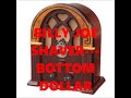 BILLY JOE SHAVER   BOTTOM DOLLAR