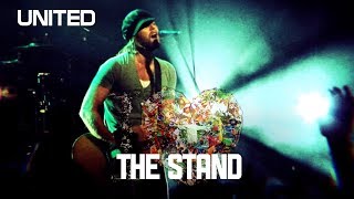 The Stand - Hillsong UNITED - The I Heart Revolution