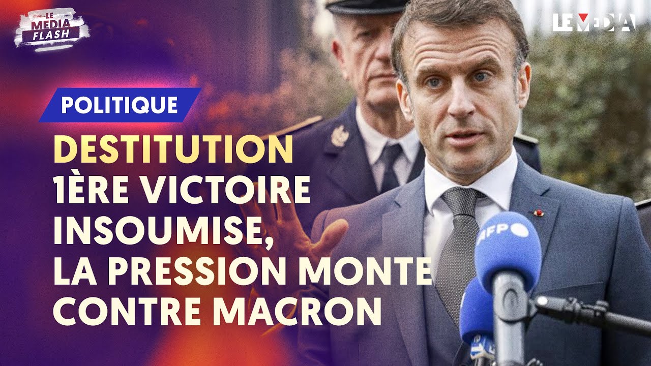 DESTITUTION : 1ERE VICTOIRE INSOUMISE, LA PRESSION MONTE CONTRE MACRON