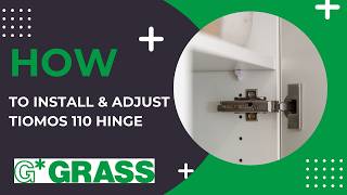 How to Install & Adjust GRASS Tiomos 110° Hinges | Flat Pack Kitchen DIY Guide