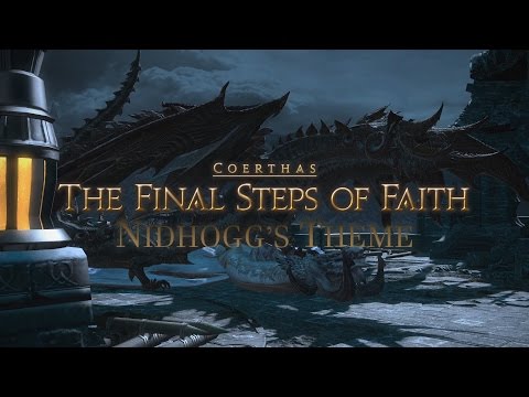 FFXIV Heavensward Nidhogg's Full Theme The Final Steps of Faith @ 1080p