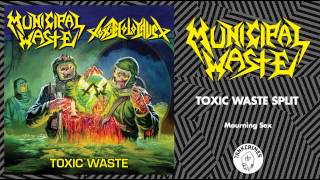 Municipal Waste - Mourning Sex