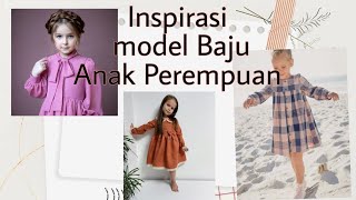 Download lagu 30 TOP Model baju Anak Perempuan terbaru | Dress Anak | inspirasi jahit mp3