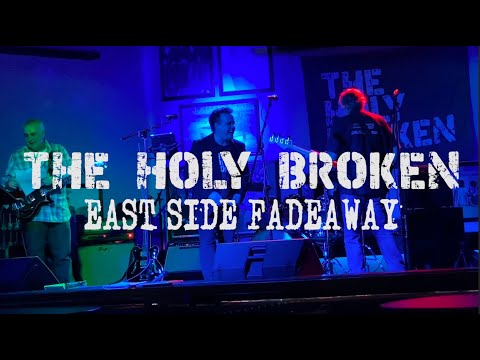 THE HOLY BROKEN - East Side Fadeaway Live at Arena (LYRIC VIDEO)