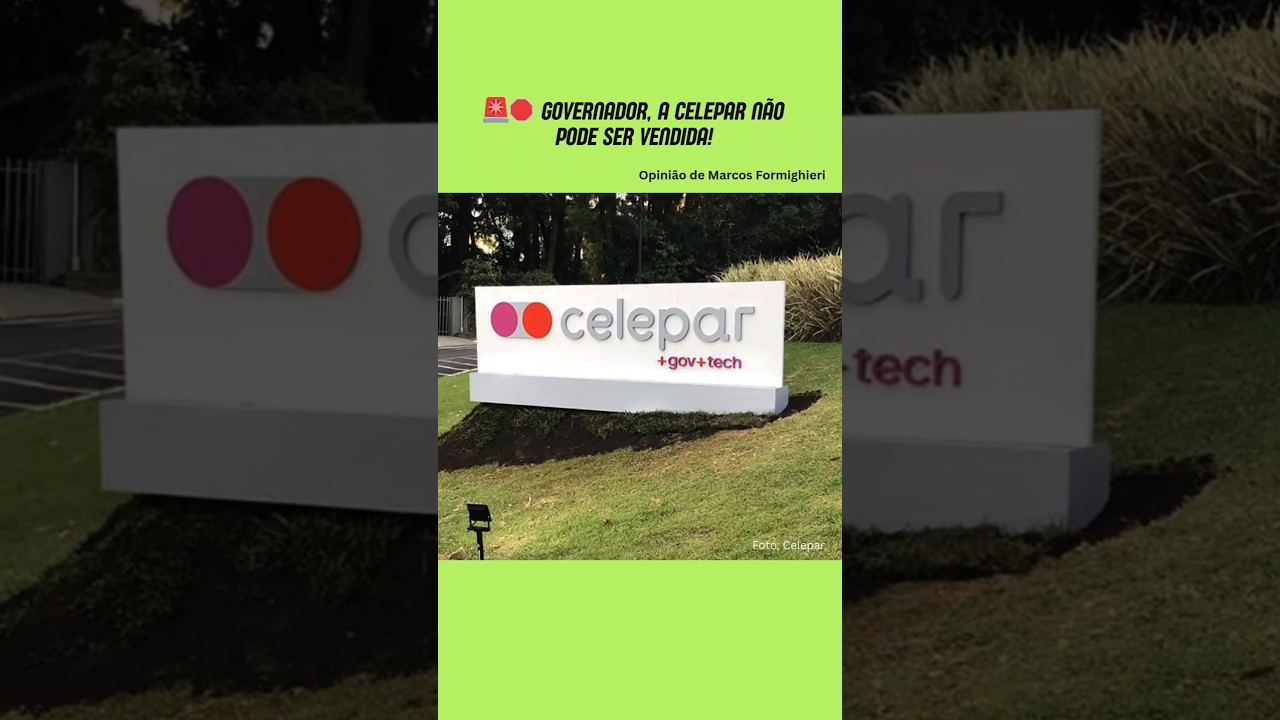 🚨💻 Governador, pare a venda da Celepar!