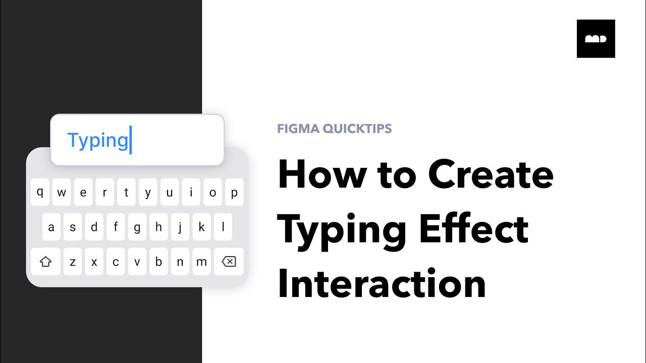 How to Create a Realistic Typing Effect in Figma (Step-by-Step Tutorial)