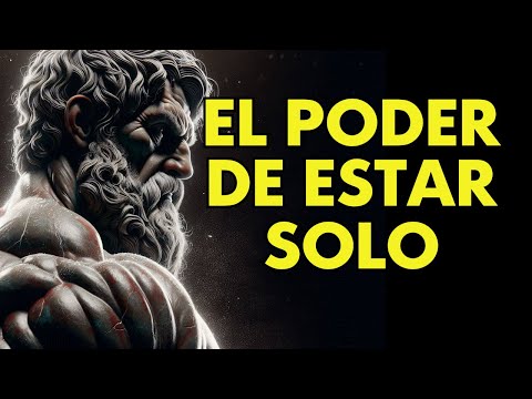 12 HÁBITOS ESTOICOS PARA Aprender a estar solo sin sentirte vacío