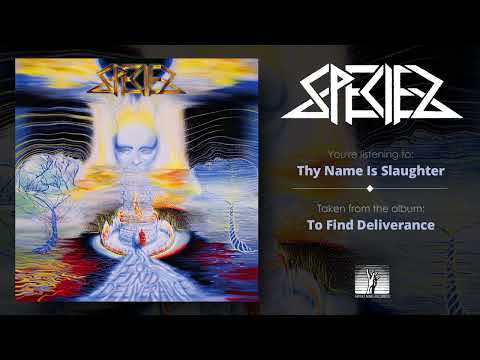 SPECIES (PL) - Thy Name Is Slaughter