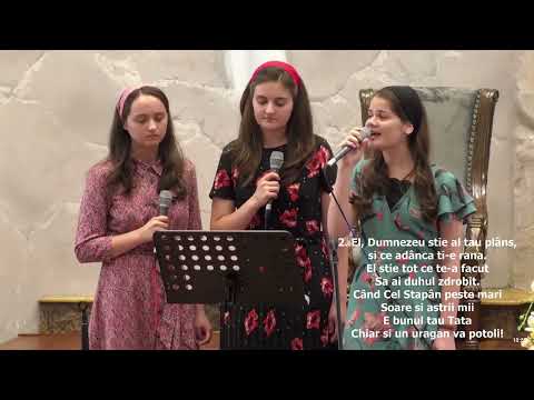 Andreea, Ruth și Rebecca -”Dumnezeu va lucra”